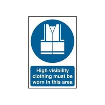 High Vis.clothing Sign