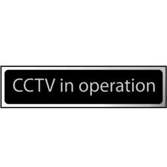CCTV in operation - Chrome Finish Sign (200nn x 50mm)