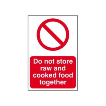 Do not store raw and cooked foods together - PVC (200 x 300mm)
