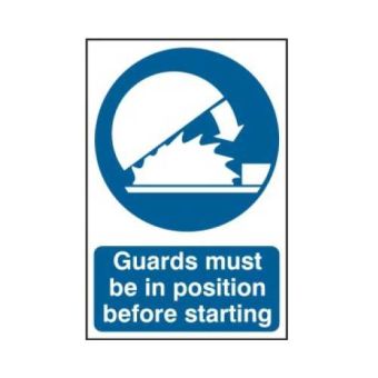 Guards must be in position before starting - PVC Sign (200 x 300mm)