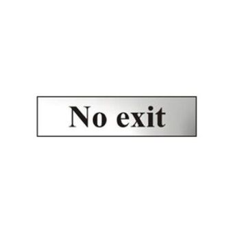 No Exit Sign Silver