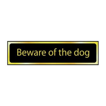 Self-Adhesive PVC Beware Of The Dog Sign 200 x 50mm - Black And Polished Gold Effect