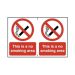 Self Adhesive PVC This Is A No Smoking Area Sign - 300mm x 200mm