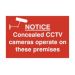 Notice Concealed CCTV cameras operate on these premises - PVC Sign (300 x 200mm)