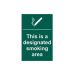 This is a designated smoking area - PVC Sign (200 x 300mm)