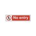 No entry Sign - PVC (200 x 50mm)