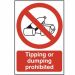 Tipping or dumping prohibited - PVC Sign (200mm x 300mm)