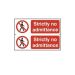 Strictly no admittance - PVC Sign (300 x 200mm)