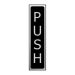 Self-Adhesive PVC Push Sign Black And Polished Chrome Effect -200mm x 50mm