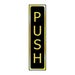 Self-Adhesive PVC Push Sign Black And Polished Gold Effect 200mm x 50mm
