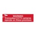 Self Adhesive Warning Concealed CCTV Cameras Operate on These Premises Sign - 1.2mm Recyclable PP (200 x 50mm)