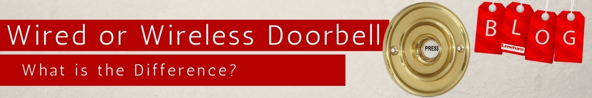 Wired Or Wireless Doorbell Blog